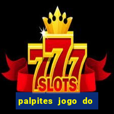 palpites jogo do bicho hoje